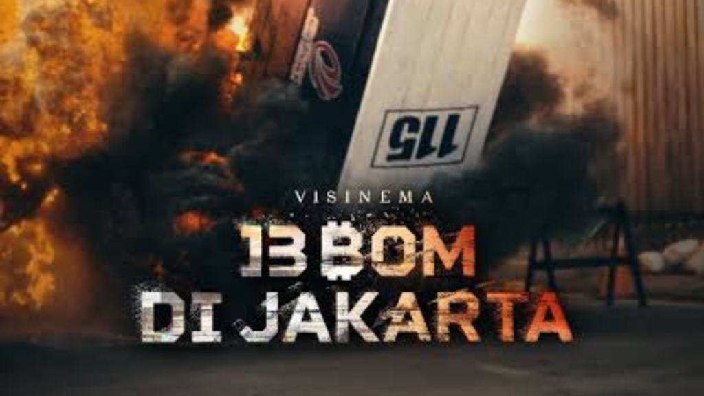 13 Bom Di Jakarta (2023) – Link Nonton Streaming Film IDLIX Terbaru LK21