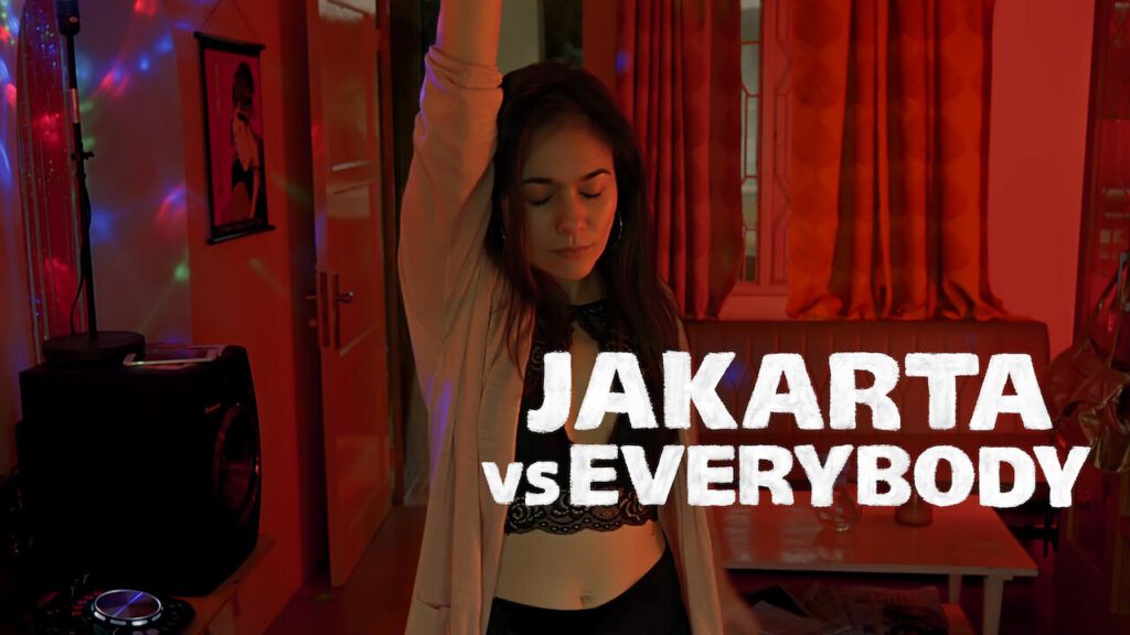 Jakarta VS Everybody (2020) – Link Nonton Streaming Film Terbaru